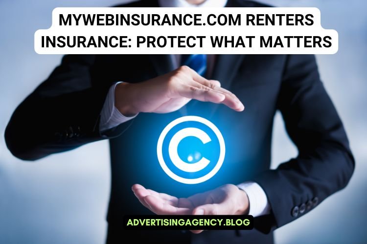 MyWebInsurance.com Renters Insurance: Protect What Matters