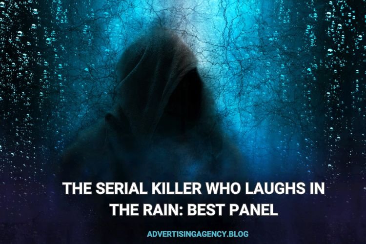 the serial killer who laughs in the rain best panel